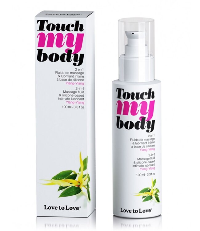 Touch my Body - Ylang Ylang