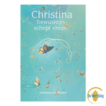 Uitgeverij Akasha Christina von Dreien deel3: bewustzijn schept vrede