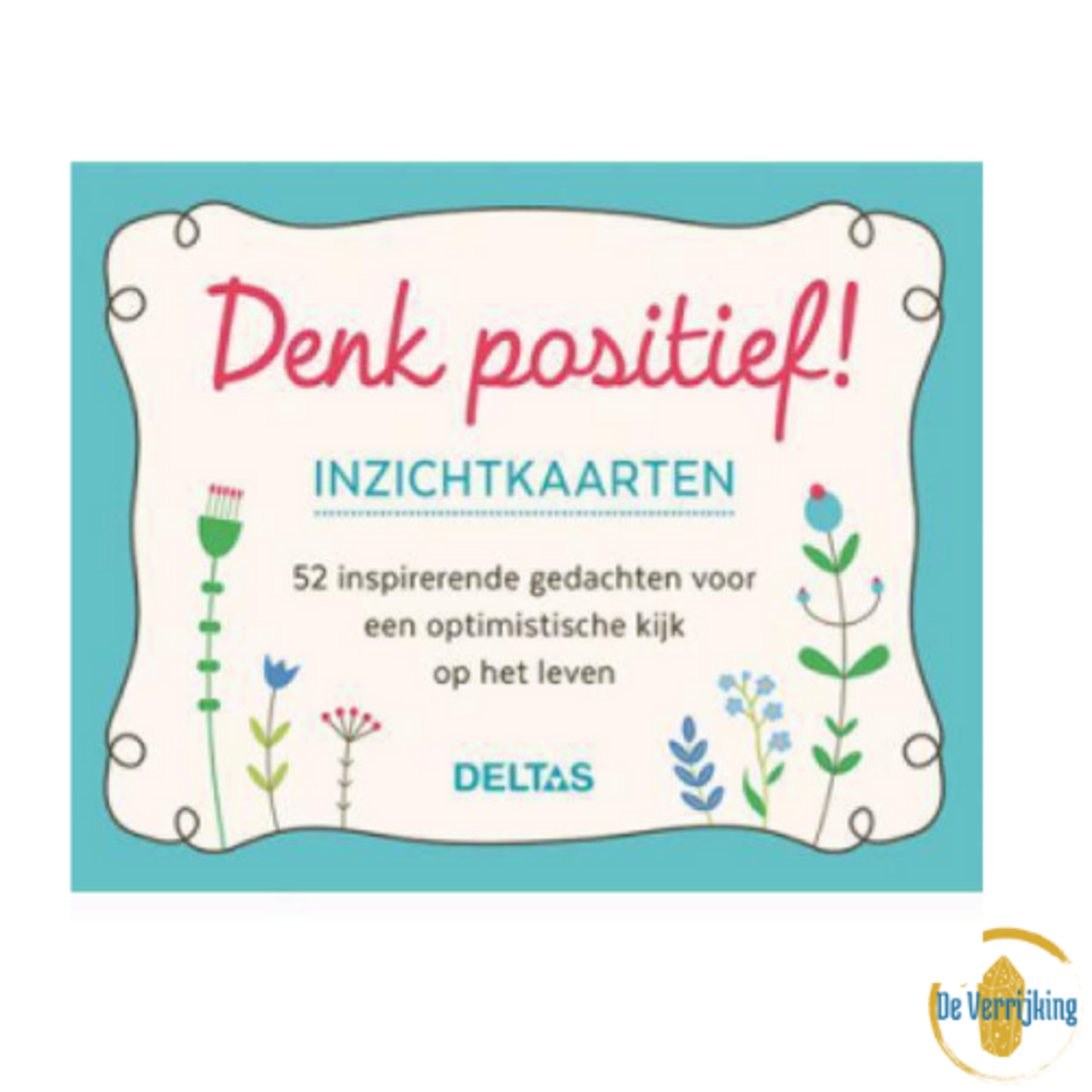 Deltas Denk positief! Inzichtkaarten