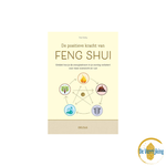 Deltas De positieve kracht van Feng Shui