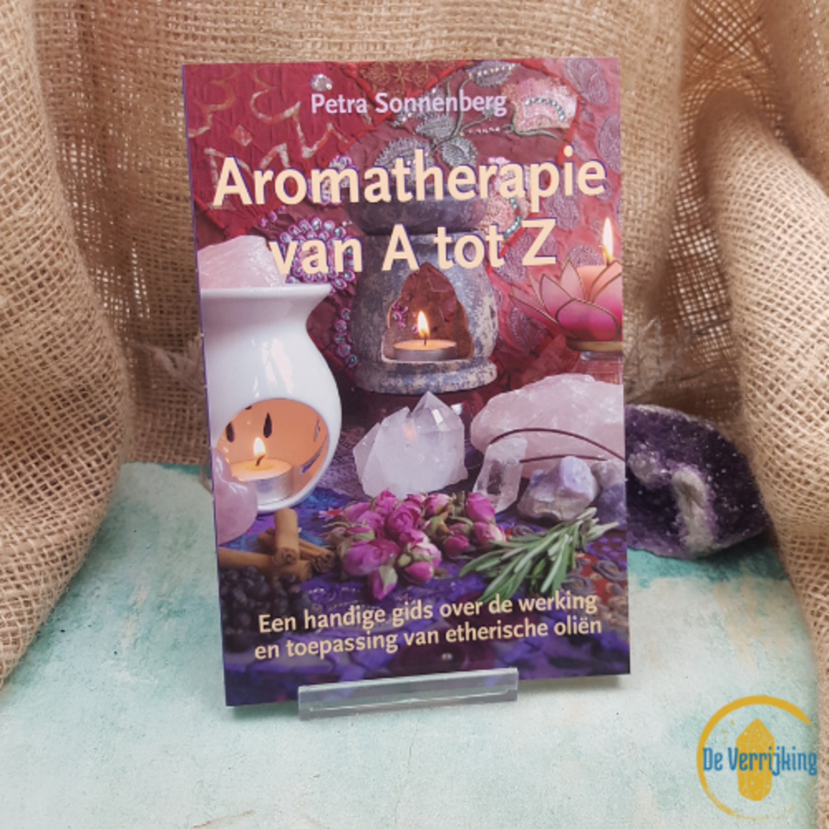 De Verrijking Aromatherapie van A tot Z