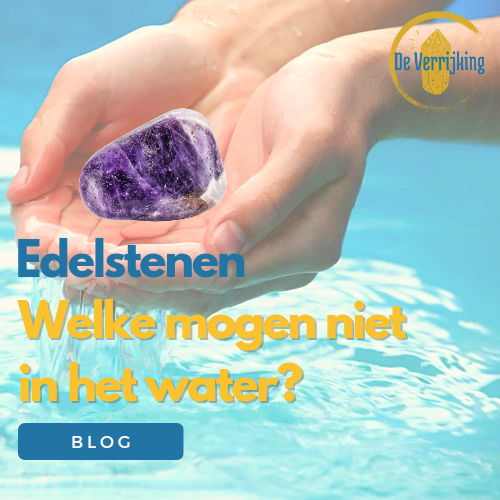 Welke Edelstenen kunnen niet tegen water?