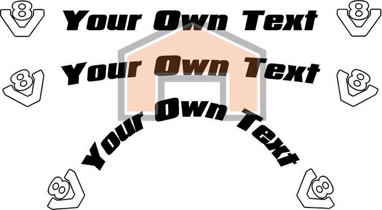 Your Own Text V8