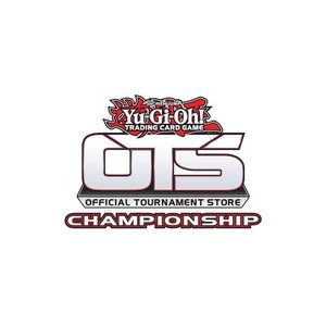 Yu-Gi-Oh! Yu-Gi-Oh! OTS Store Tournament Championship 19-05-2024