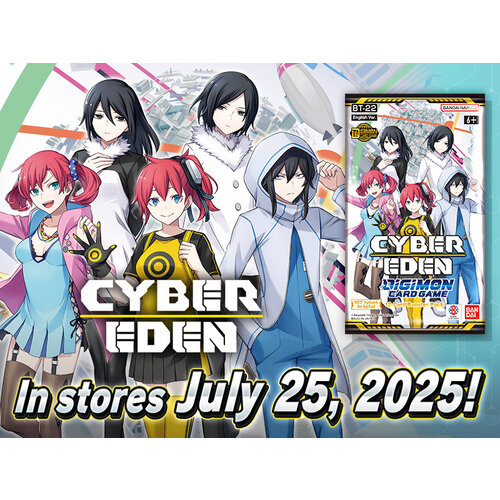 Digimon Card Game Digimon Card Game - Cyber Eden [BT22] Prerelease Tournament (Sealed) 20-07-2025