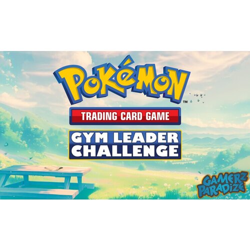 The Pokémon Company Pokemon TCG Gym Leader Challenge 04-10-2025 The Pokémon Company Pokemon TCG Gym Leader Challenge 04-10-2025