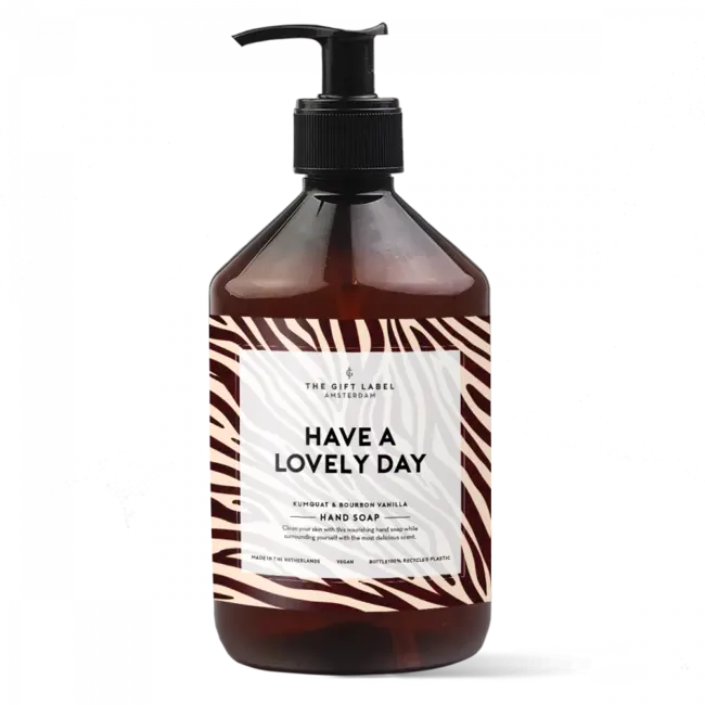 Have a lovely day hand soap