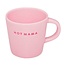 Ceramic Espresso Cup HOT MAMA soft pink