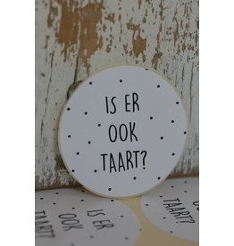 Ronde sticker 'Is er ook taart' wit/zwart, 10st