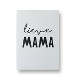 Wenskaart - lieve mama