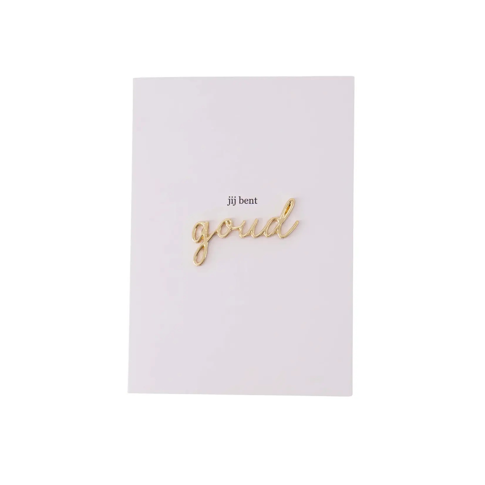 Zusss Zusss - Wenskaart 'Jij bent Goud' - Wit/Goud