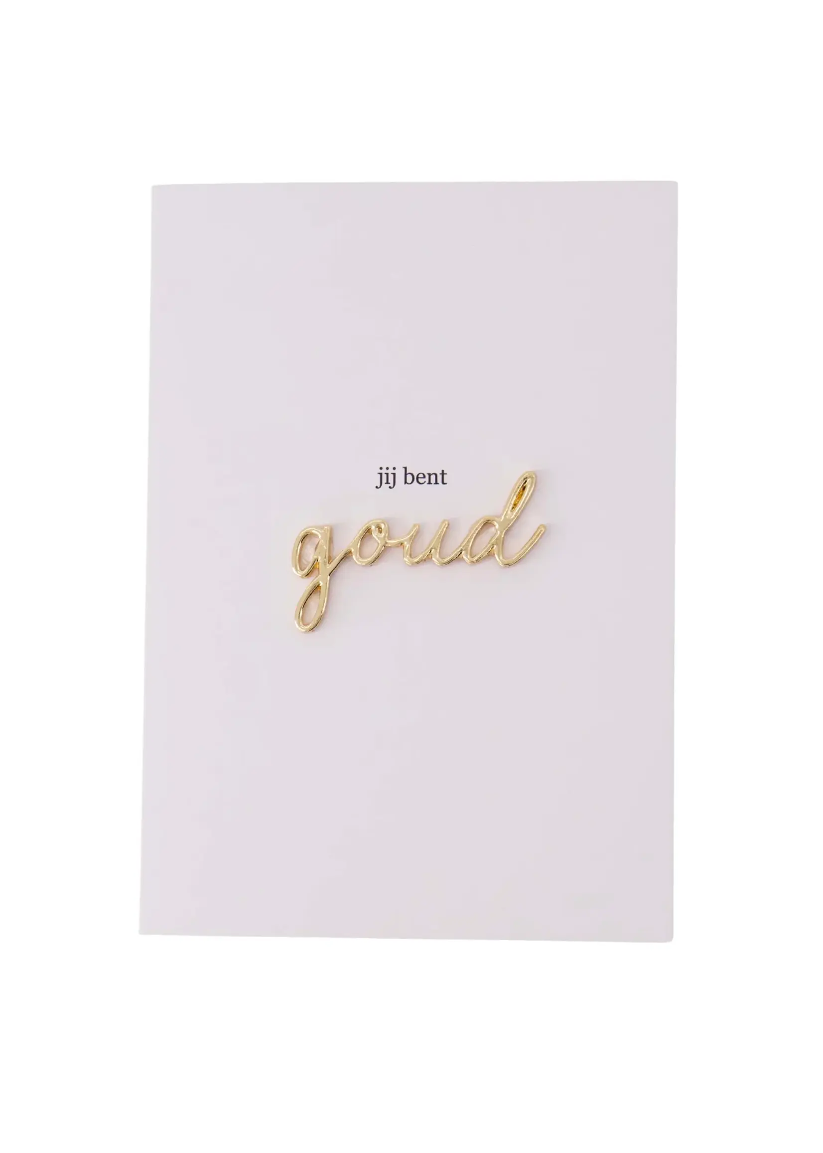 Zusss Zusss - Wenskaart 'Jij bent Goud' - Wit/Goud