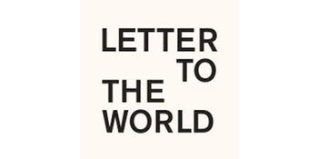 Letter to the world