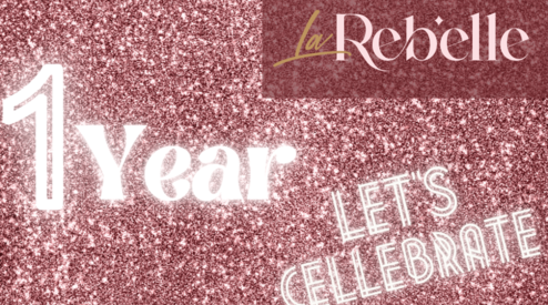 La Rebelle Fashion’s 1 BIRTHDAY Time to Party