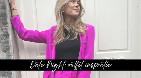 Date night: outfit inspiratie