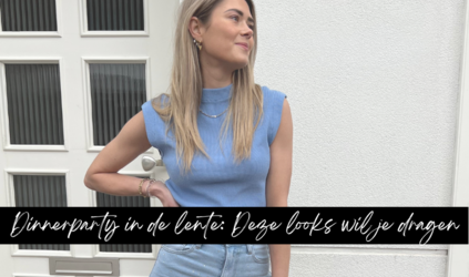 Dinner party in de lente: Deze looks wil je dragen