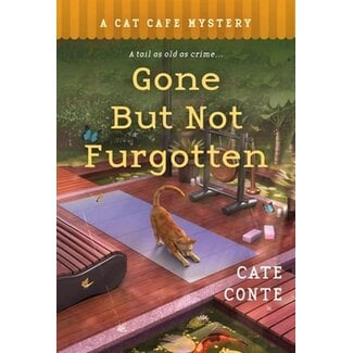 Gone But Not Furgotten - A Cat Cafe Mystery