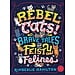Rebel Cats - Brave Tales of Feisty Felines