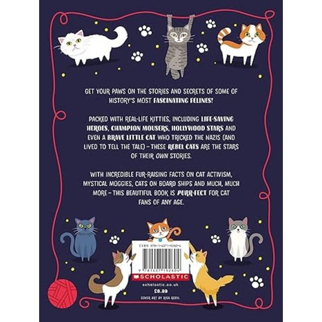 Rebel Cats - Brave Tales of Feisty Felines