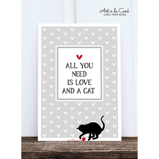 All You Need is Love and a Cat, Ansichtkaart 14,8 x 10,5 cm