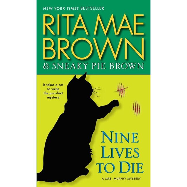 Nine Lives To Die - A Mrs. Murphy Mystery