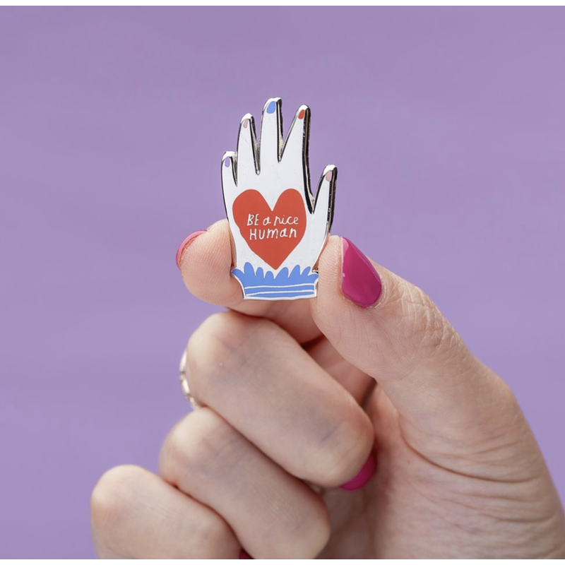 Be A Nice Human Enamel Pin