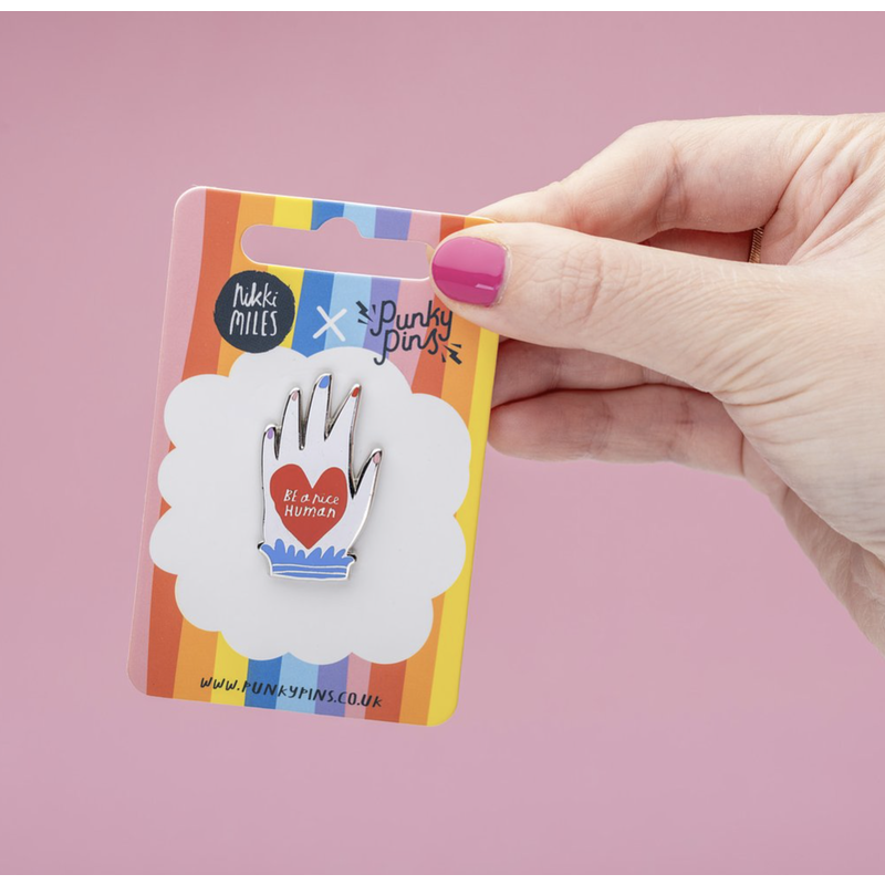 Be A Nice Human Enamel Pin
