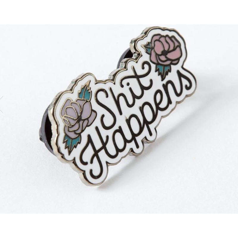 Shit Happens Enamel Pin