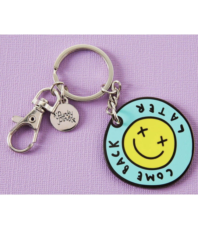 Come Back Later Enamel Keyring