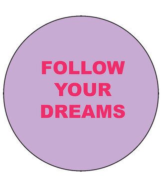 LabelR Magneet Follow Your Dreams