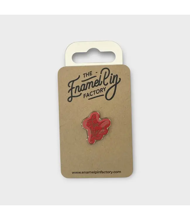 Be Kind Enamel Pin