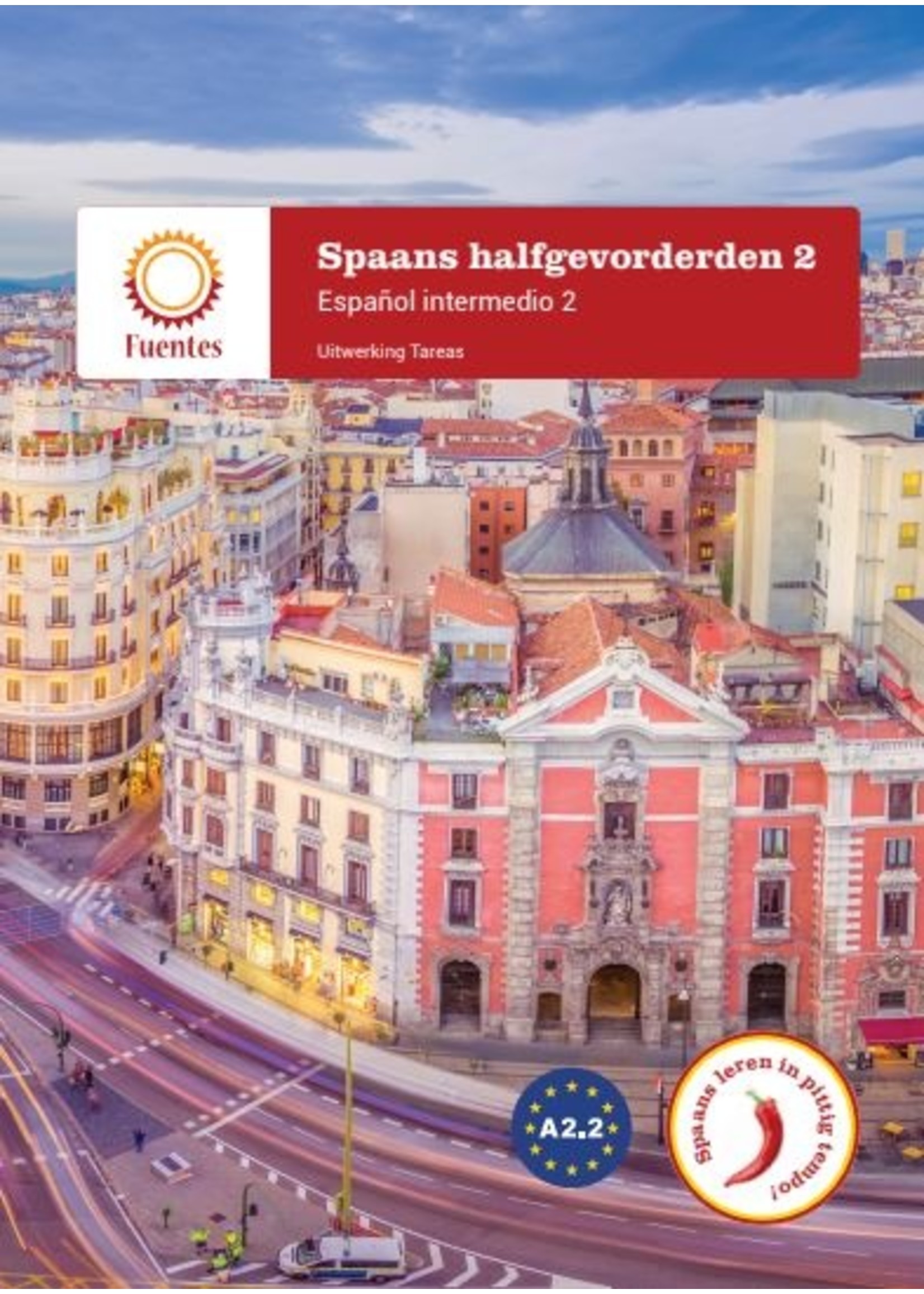 Spaans halfgevorderden 2 - uitwerkingen