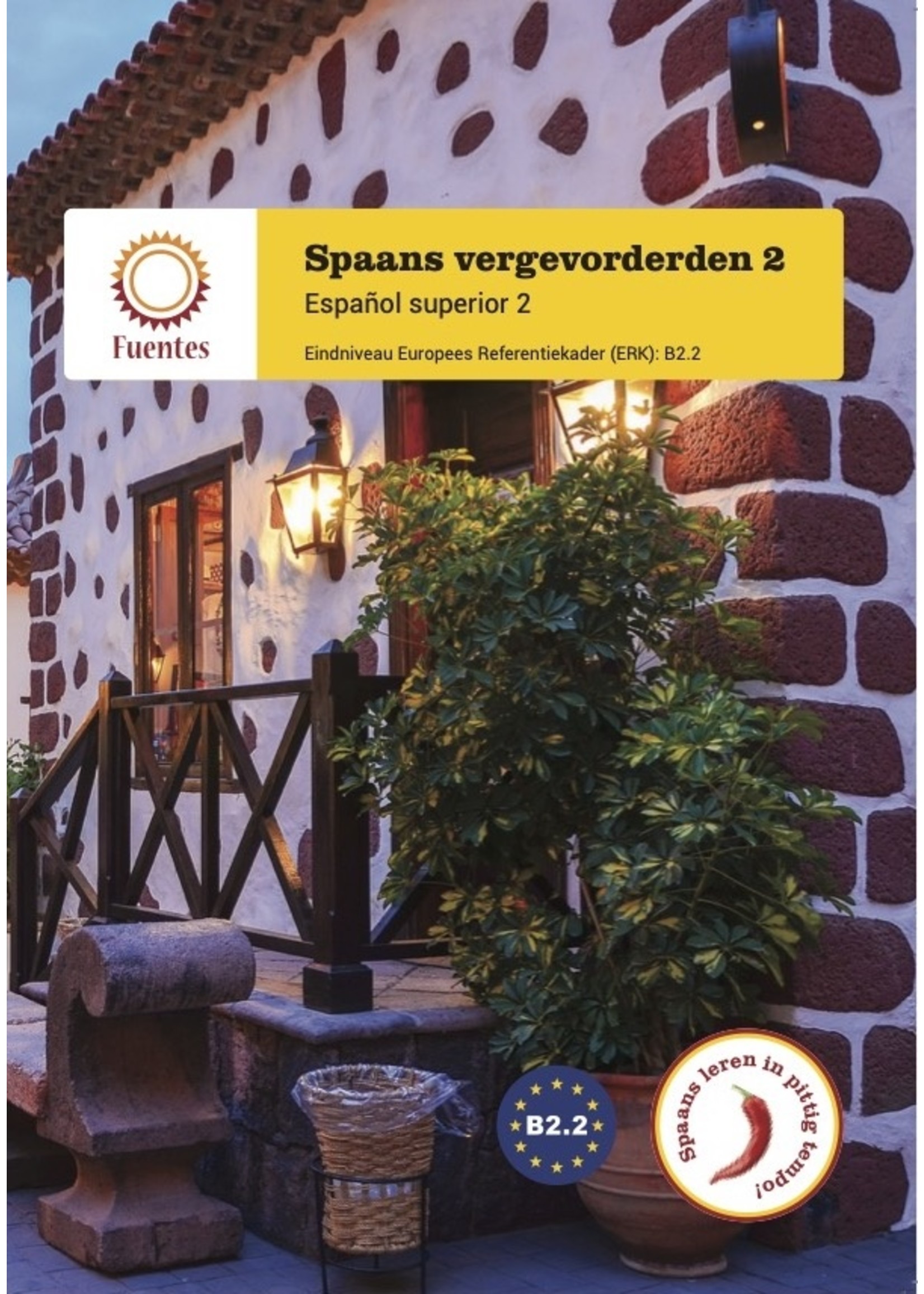 Spaans vergevorderden 2 - lesboek