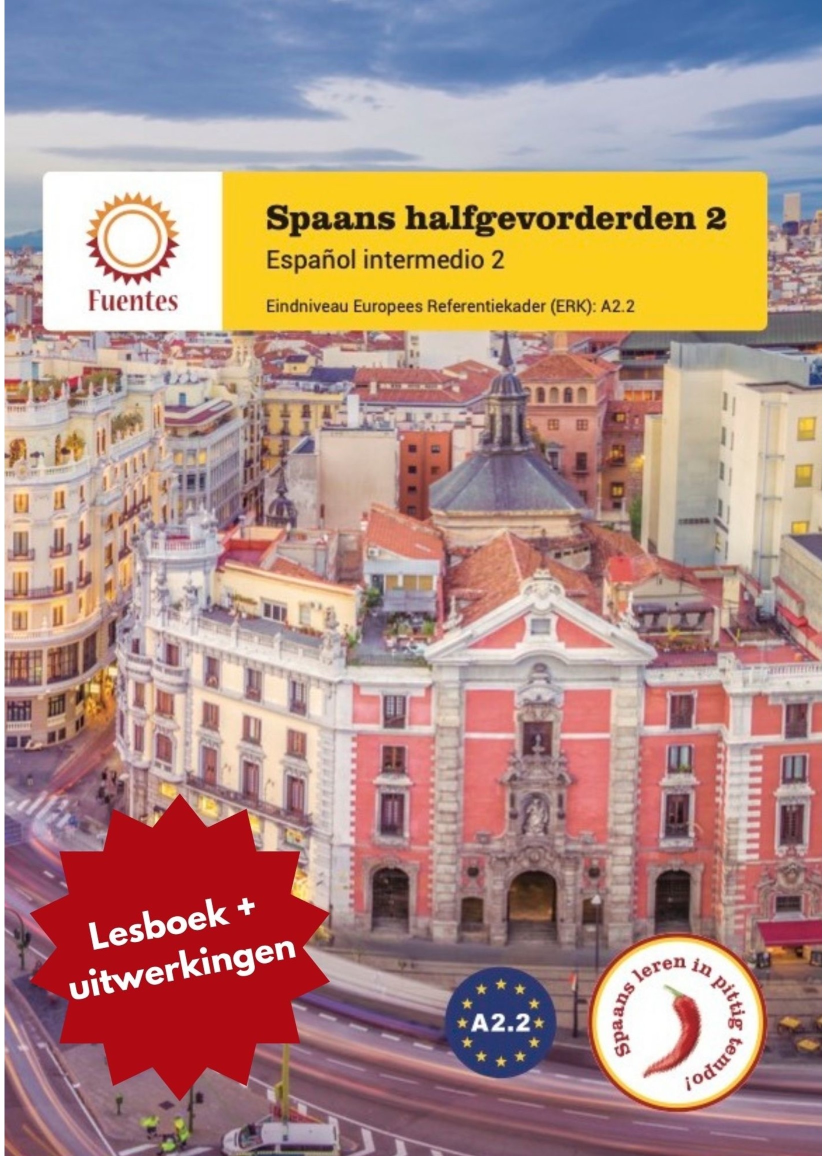 Spaans halfgevorderden 2 - lesboek + uitwerkingen