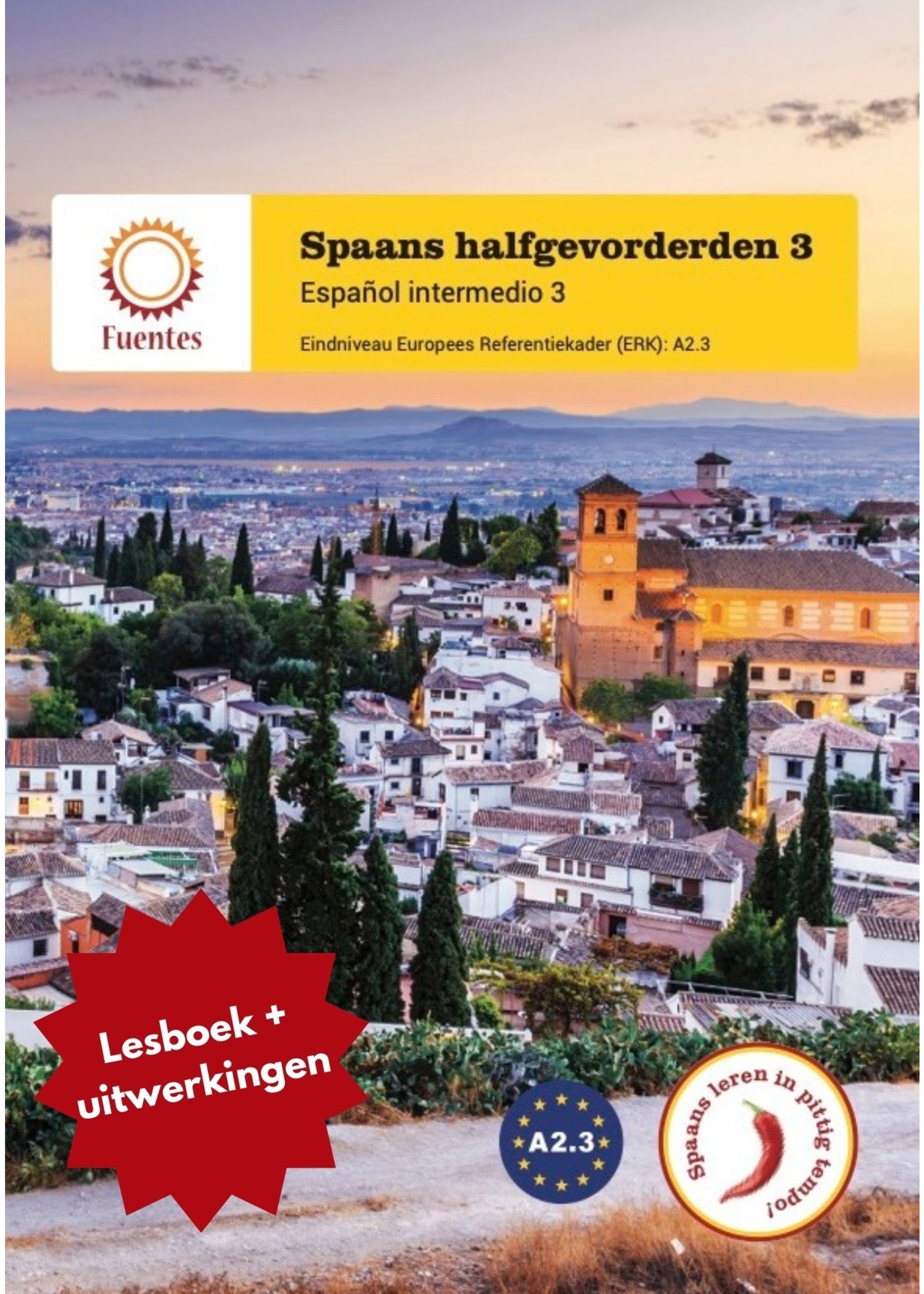 Spaans halfgevorderden 3 - lesboek + uitwerkingen