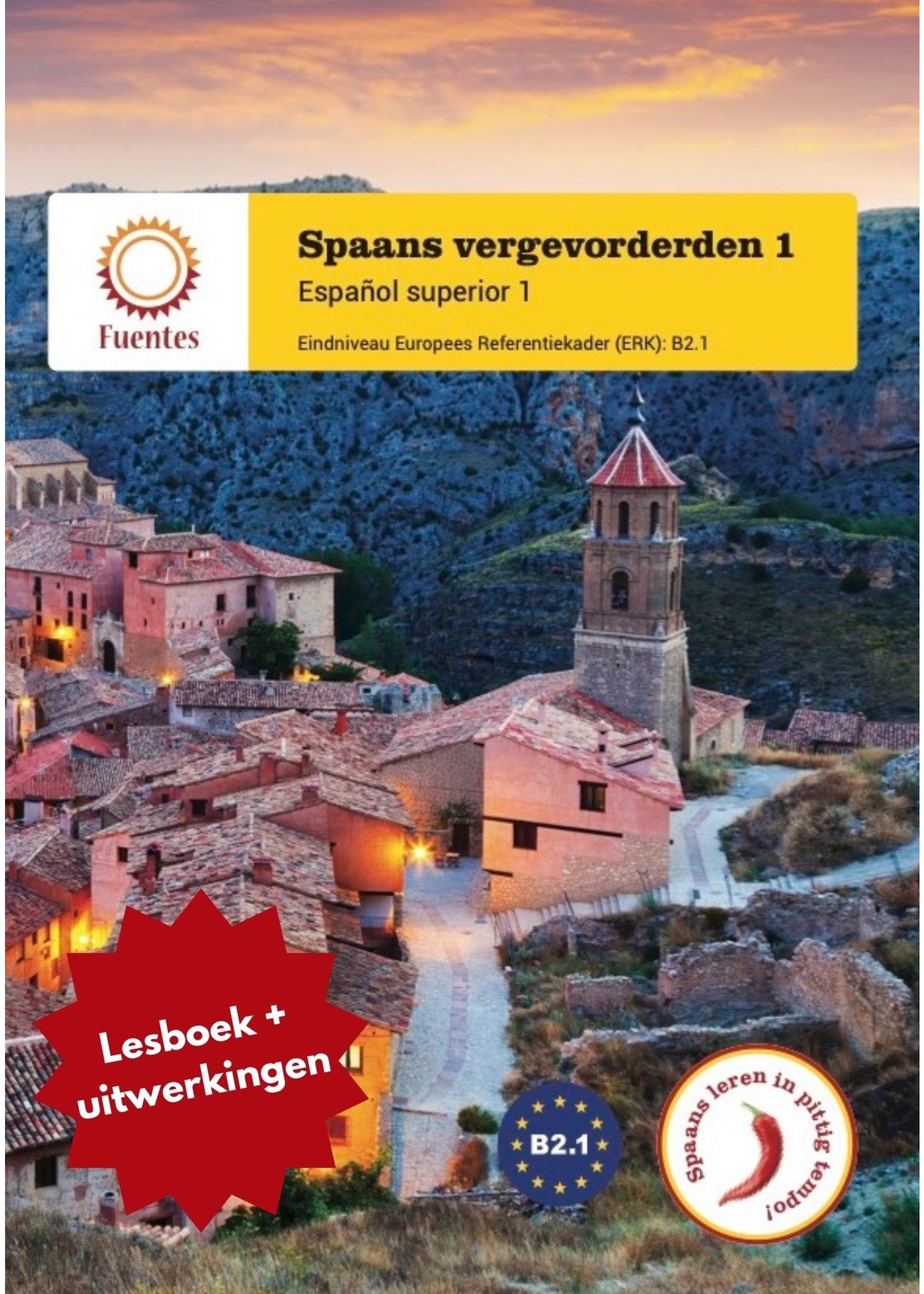 Spaans vergevorderden 1 - lesboek + uitwerkingen