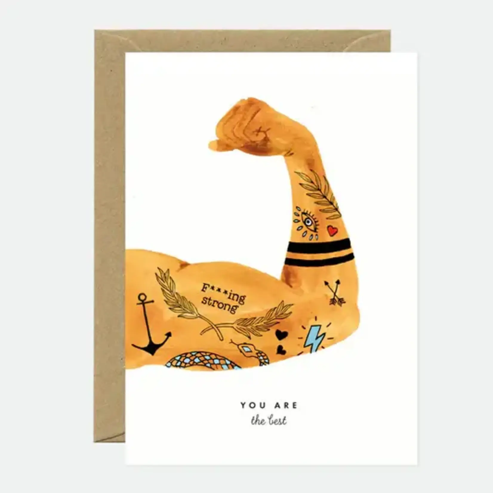 ALL THE WAYS TO SAY ALL THE WAYS TO SAY - Carte postale -  fucking strong