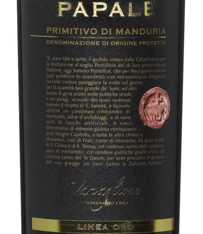 Varvaglione Vigne e Vini Papale 'Linea Oro' DOP. Primitivo di Manduria
