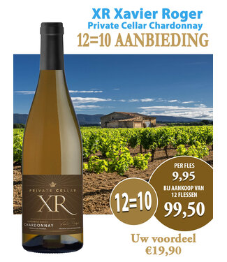 XR Xavier Roger - Languedoc Frankrijk XR Xavier Roger Private Cellar Chardonnay (12 halen, 10 betalen)