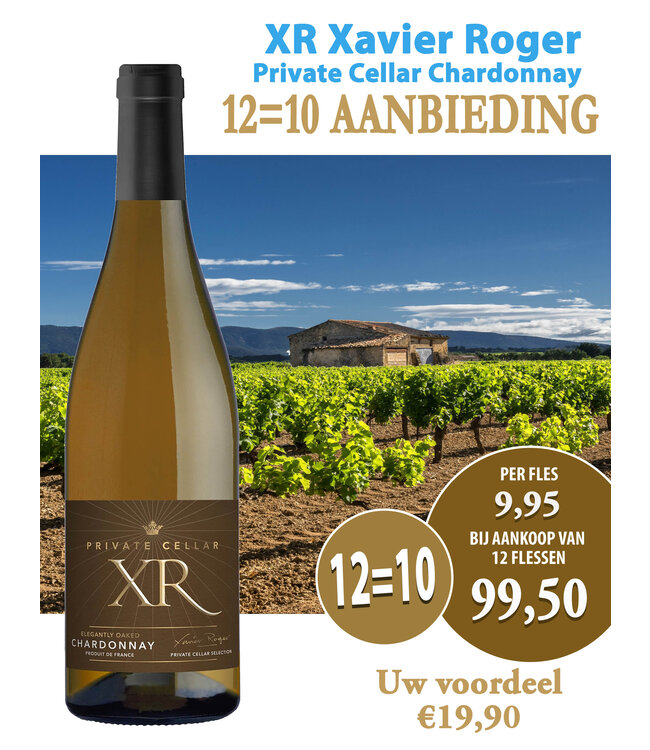 XR Xavier Roger - Languedoc Frankrijk XR Xavier Roger Private Cellar Chardonnay (12 halen, 10 betalen)