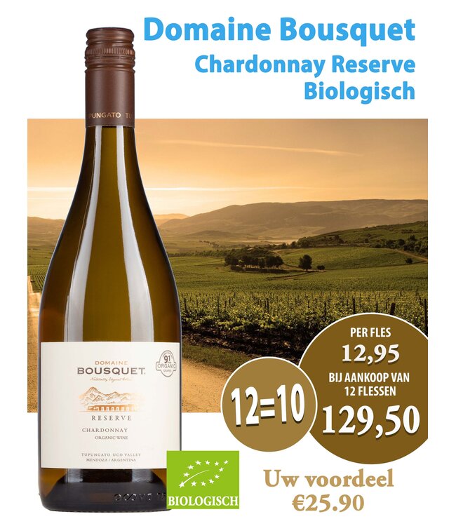 Domaine Bousquet Chardonnay Reserve (12 halen, 10 betalen)