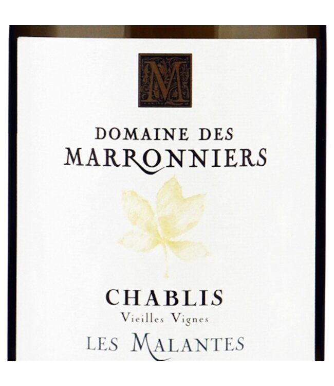 Domaine des Marronniers Chablis Vieilles Vignes Les Malantes