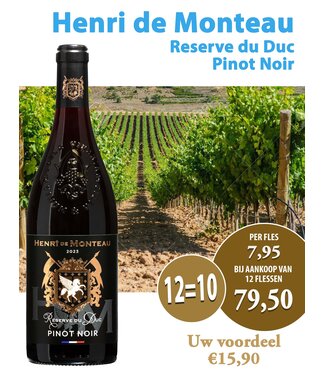 Henri de Monteau Pinot Noir Reserve du Duc (12 halen, 10 betalen)