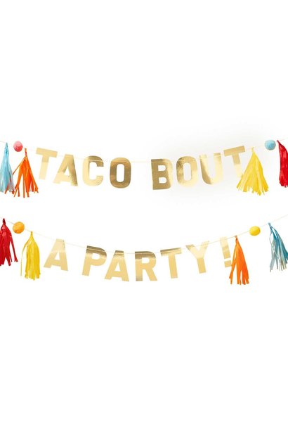 Letterslinger Taco Bout A Party 'Viva la Fiesta' (1st)