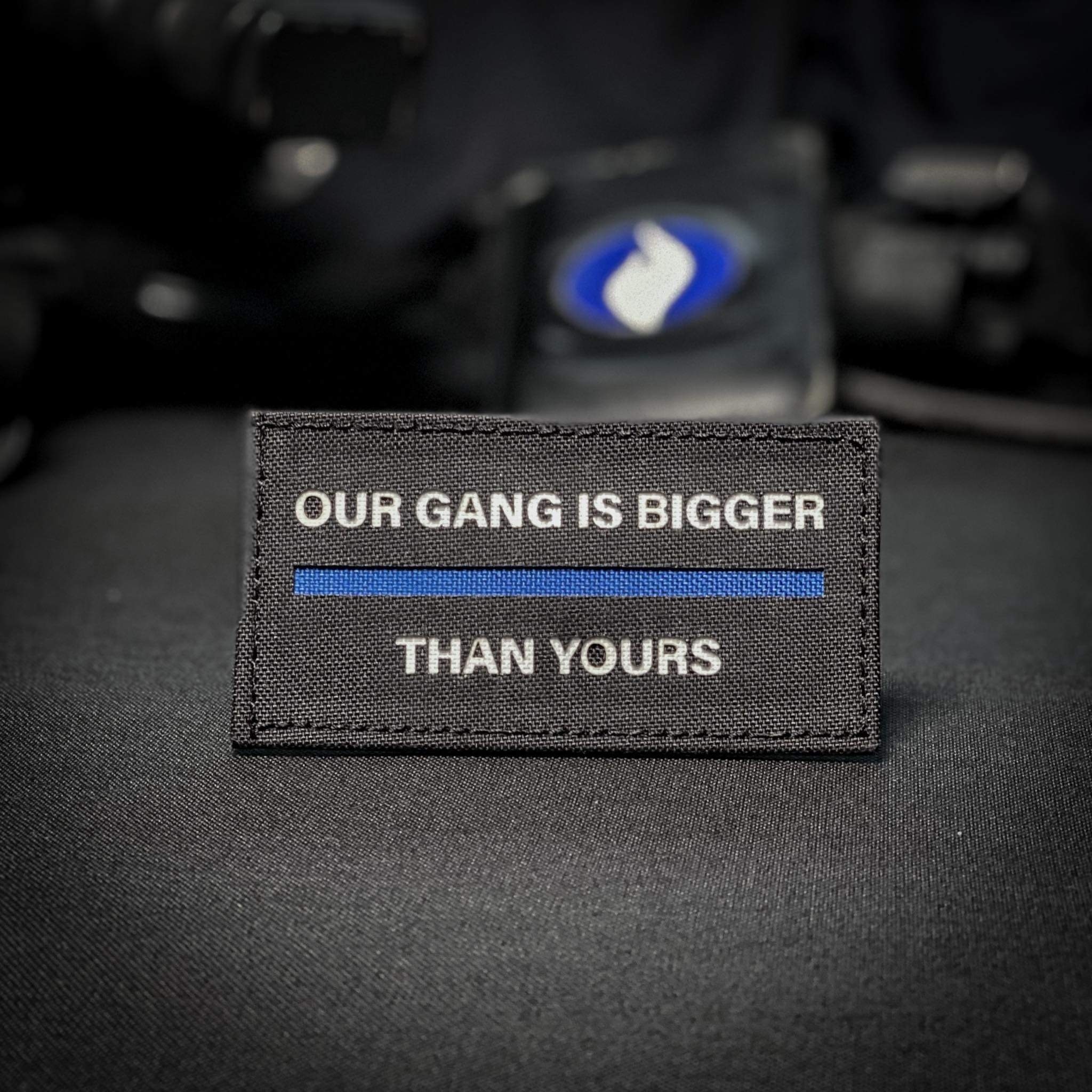 Our Gang Is Bigger Than Yours Police Patch