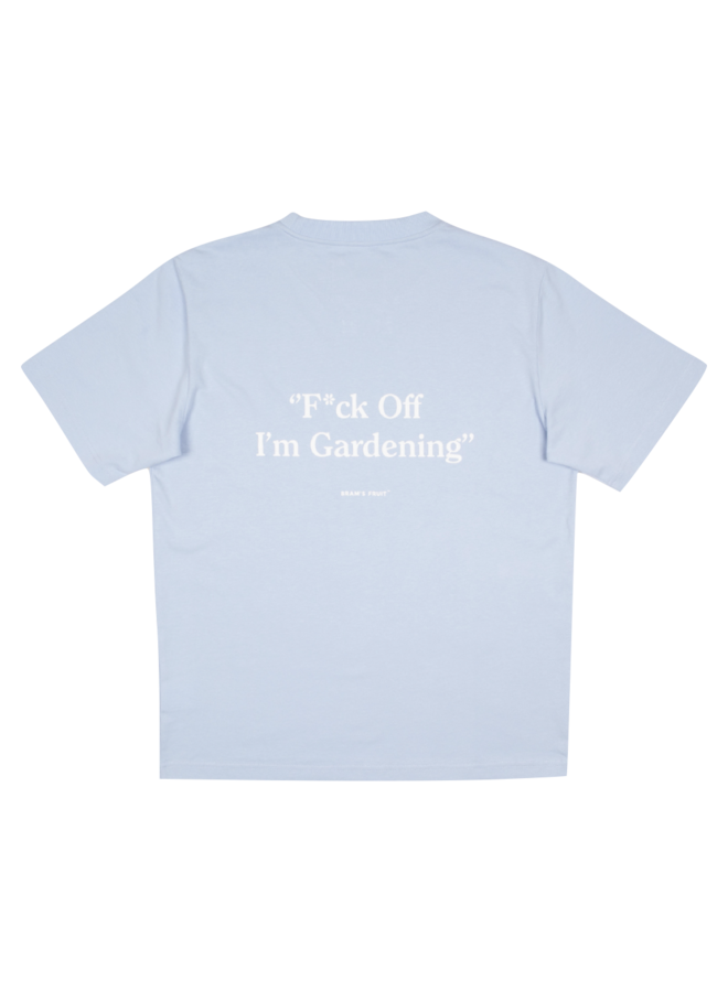 F*ck off I’m Gardening Tee – Light Blue