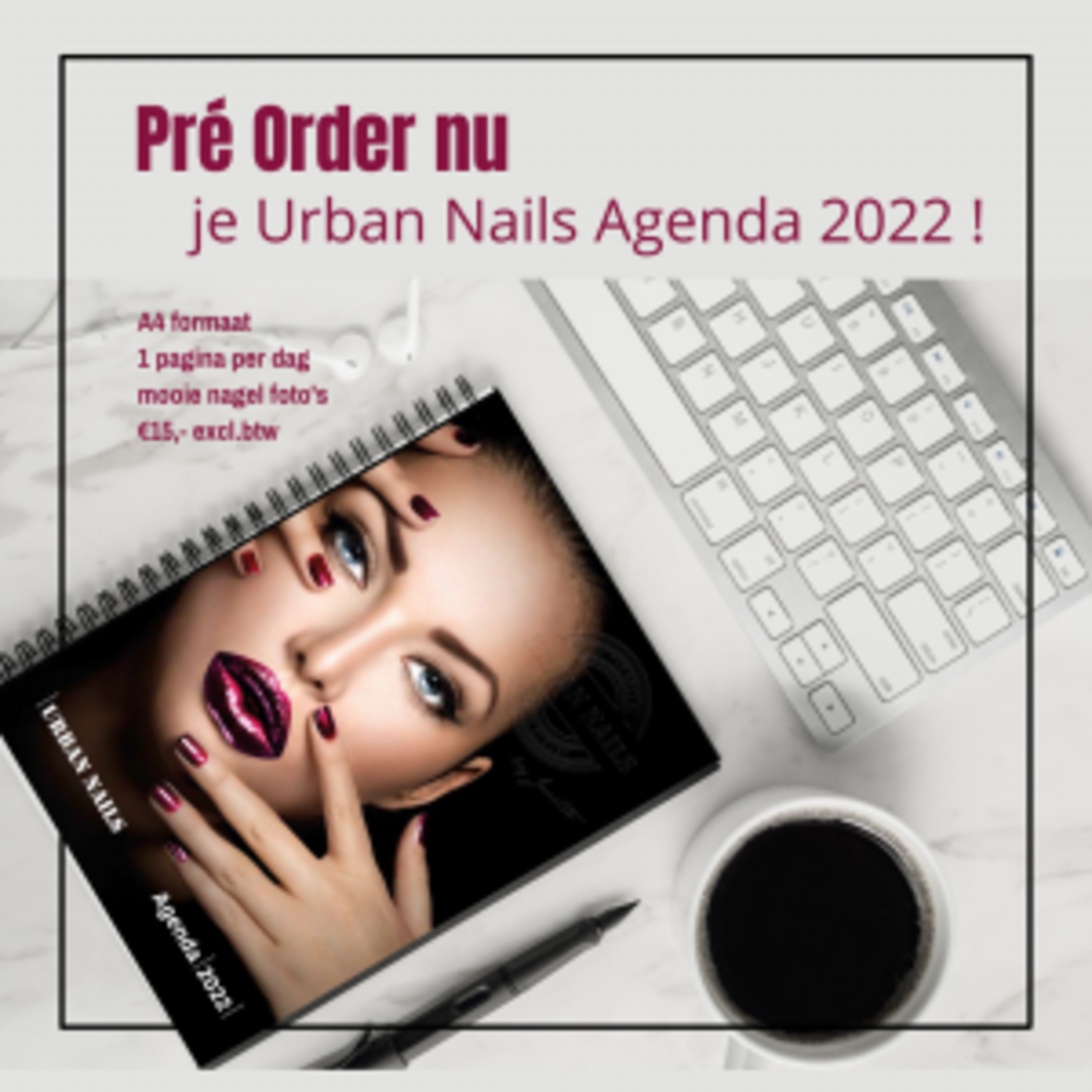 Urban nails Agenda A4 formaat 2022