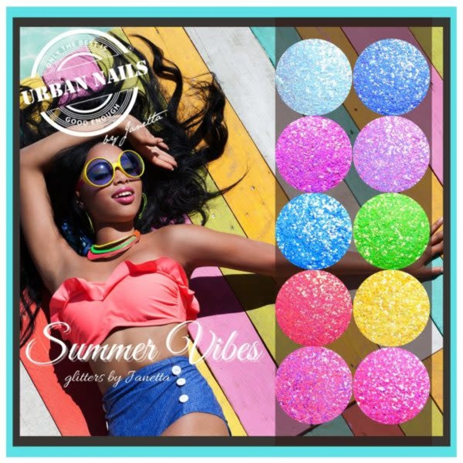 Urban nails Summer Vibes Glitters By Janetta