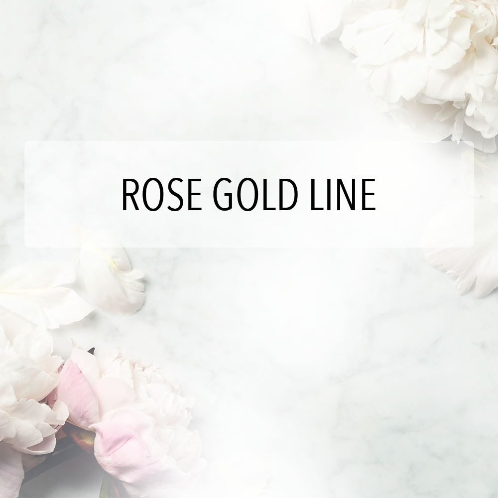 Rose Gold line