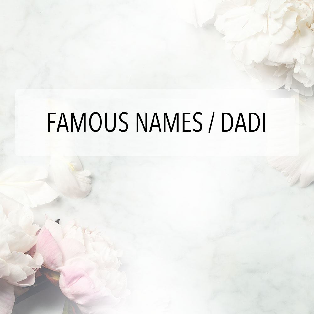 Famous Names/Dadi